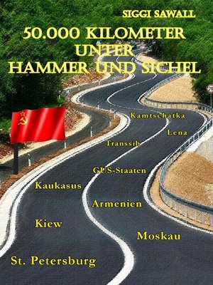 cover image of 50.000 Kilometer unter Hammer und Sichel